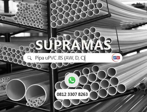 PIPA PVC SUPRAMAS 2021 Terbaru https://www.hargapipaair.com/mesinlashdpe